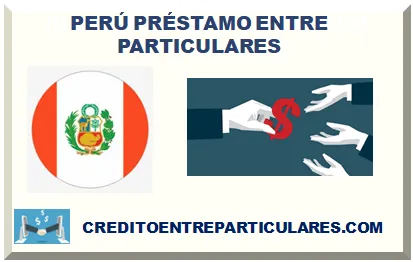 PERÚ PRÉSTAMOS ENTRE PARTICULARES 2026